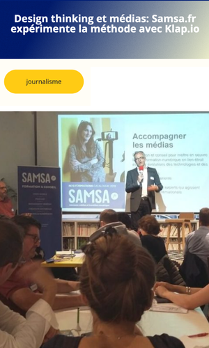 Design thinking et médias: Samsa.fr expérimente la méthode avec Klap.io