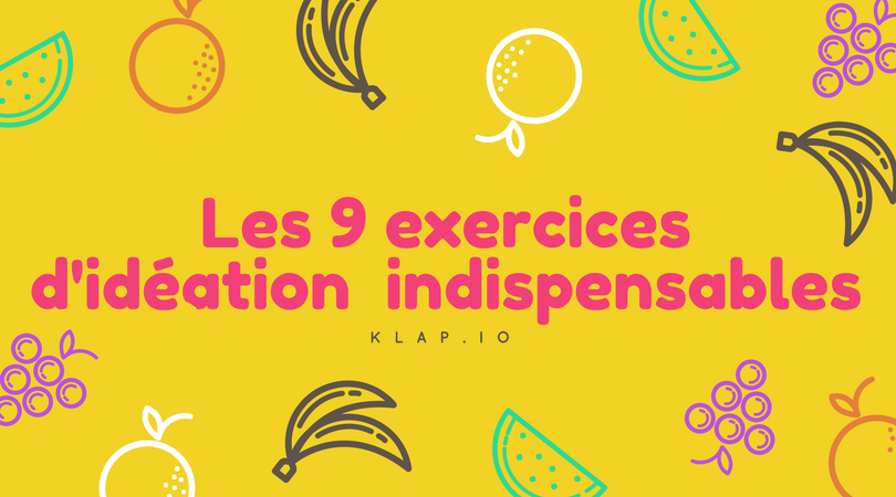 Dix-exercices-didéation-indispensables